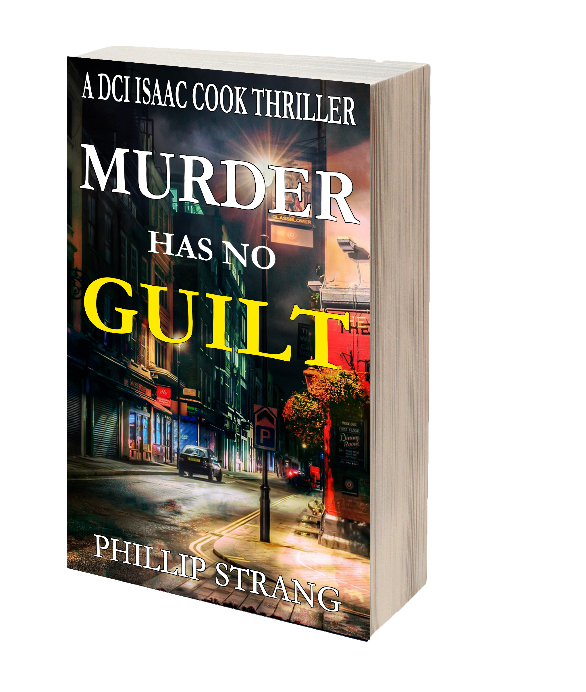 Murder has no Guilt Phillip Strang