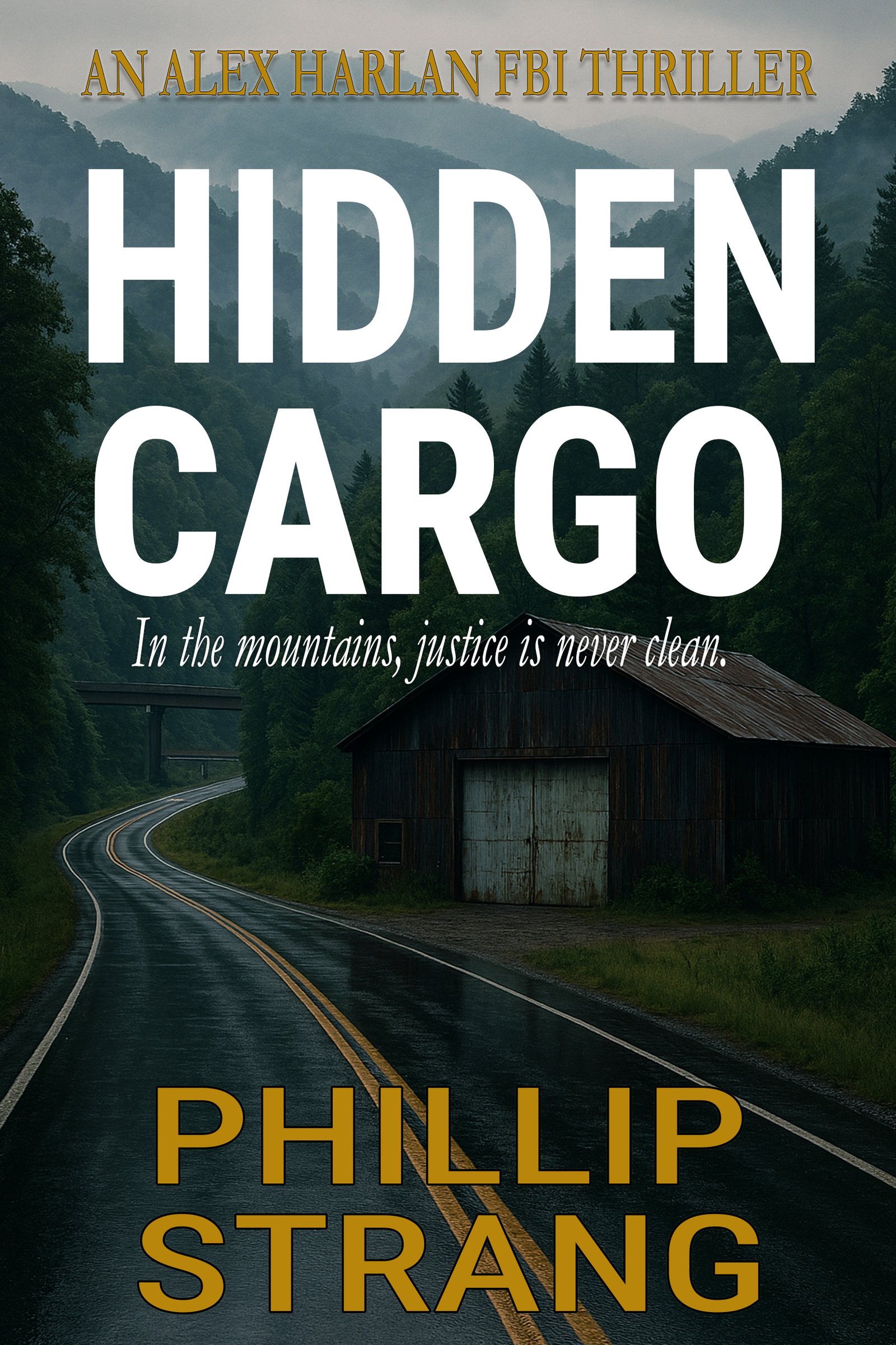 hidden-cargo-gold-1-FBI-27-Nov-25 Alex Harlan Books in Order