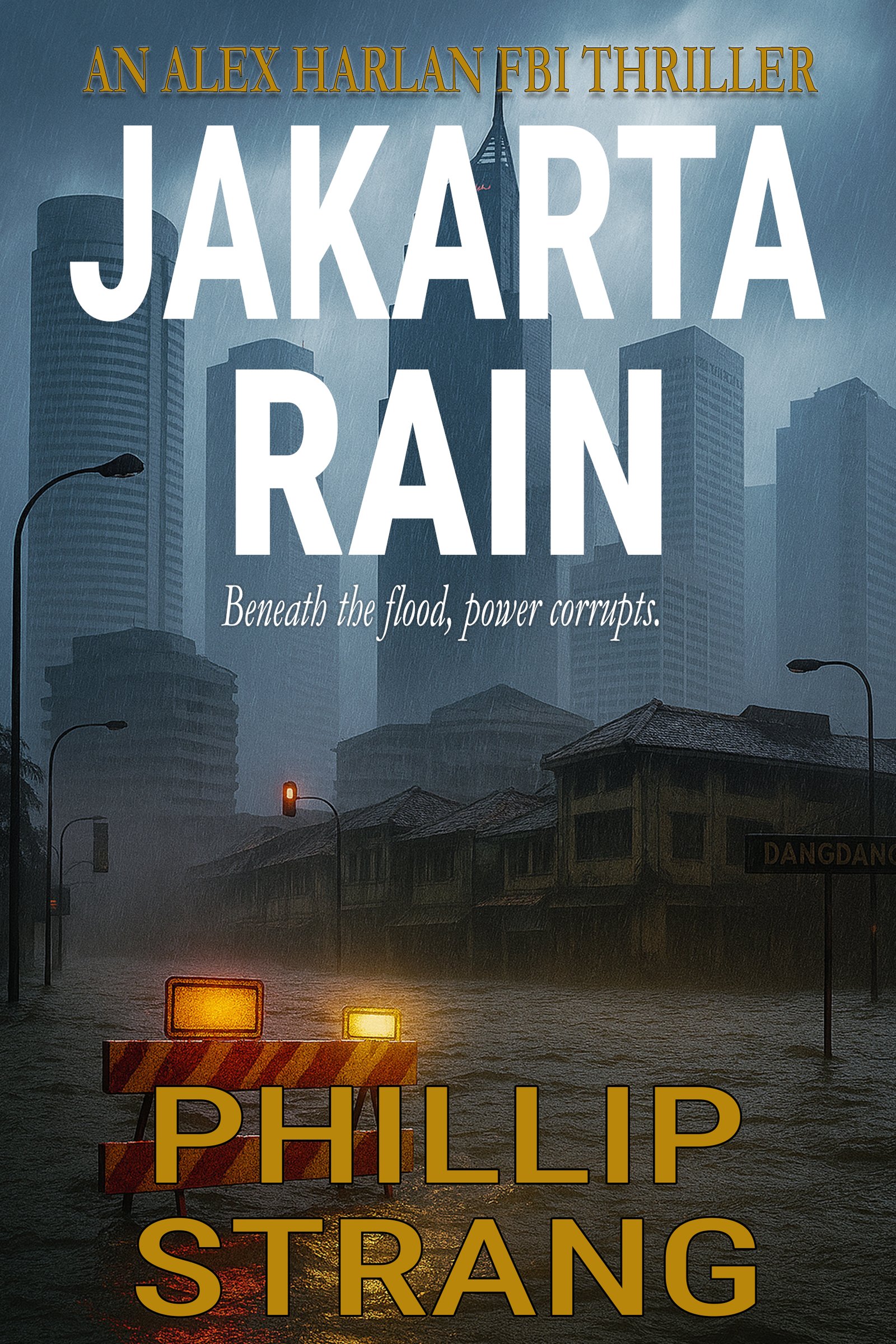jakarta-rain-gold-1-27-nov-25-copy Alex Harlan Books in Order