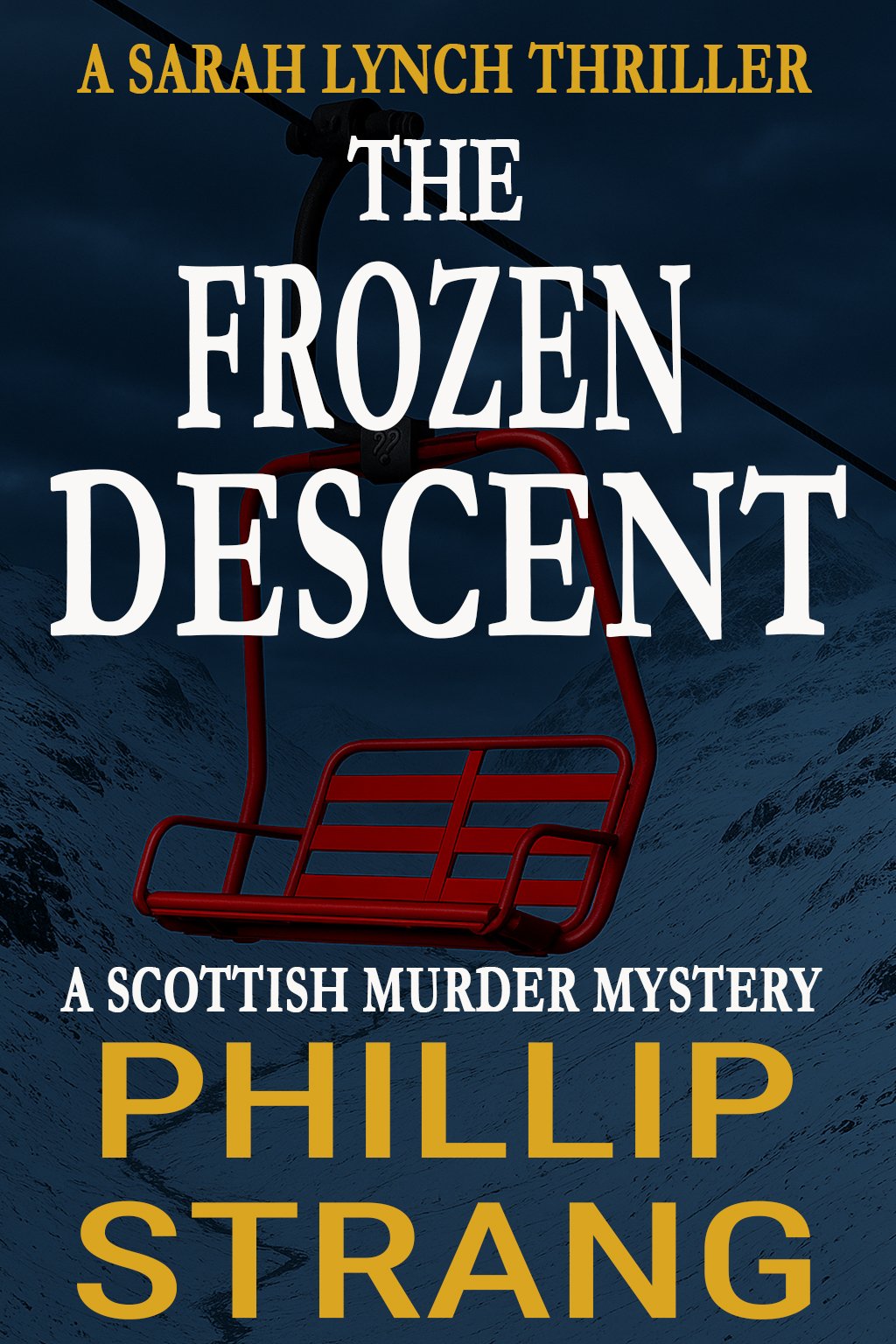 the-frozen-descent-image-copy DI Sarah Lynch Books in Order