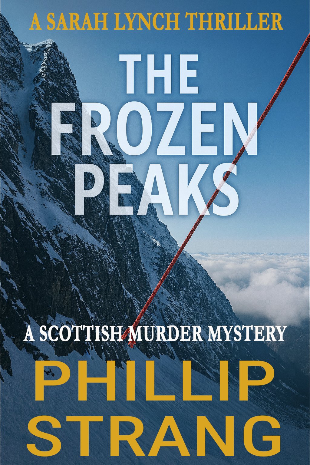 the-frozen-peaks-copy DI Sarah Lynch Books in Order