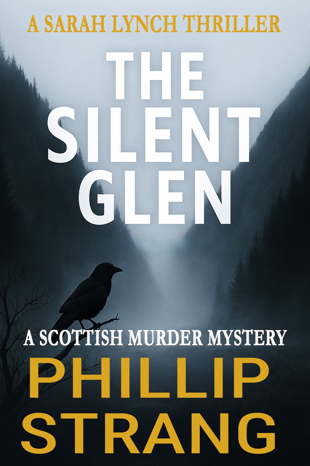 the-silent-glen-copy DI Sarah Lynch Books in Order